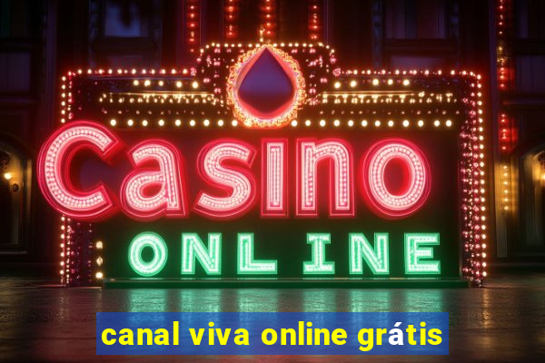 canal viva online grátis